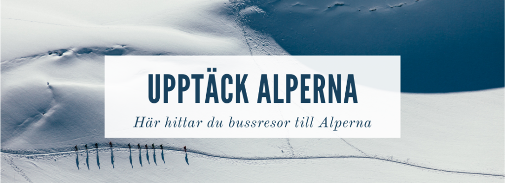 Bussresor till Alperna